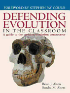 Defending Evolution: A Guide to the Creation / Evolution Controversy