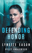 Defending Honor: An Elite Guardians Novel