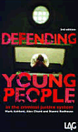 Defending Young People in the Criminal Justice System