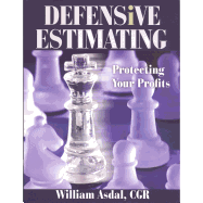 Defensive Estimating: Protecting Your Profits