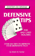 Defensive Tips for Bad Card Holders Over 500 Hands