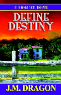 Define Destiny