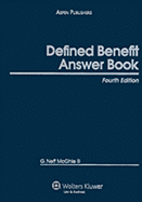 Defined Benefit Answer Book - McGhie, G Neff, III
