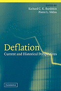 Deflation: Current and Historical Perspectives