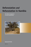 Deforestation and Reforestation in Namibia: The Global Consequences of Local Contradictions