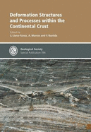 Deformation Structures and Processes within the Continental Crust