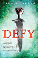 Defy (Defy, Book 1): Volume 1