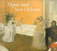Degas and New Orleans