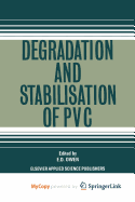 Degradation and Stabilisation of PVC