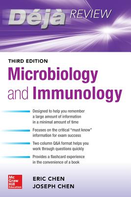 Deja Review: Microbiology and Immunology, Third Edition - Chen, Eric, and Kasturi, Sanjay