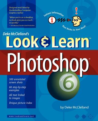 Deke McClelland's Look and Learn Photoshop 6 - McClelland