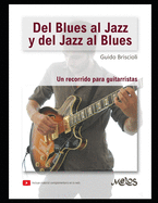 Del Blues al Jazz: Un recorrido para guitarristas