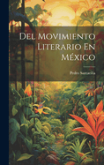 Del Movimiento Literario En Mxico