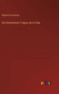 Del Sentimiento Trgico de la Vida