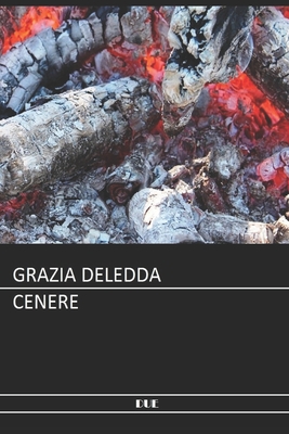 Deledda - Cenere - Edidue (Editor), and Grazia Deledda