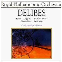 Delibes: Sylvia Ballet Suite; Lakm; Le Roi s'Amuse; Copplia - Christine Cairns (mezzo-soprano); Lillian Watson (soprano); Royal Philharmonic Orchestra; Carl Davis (conductor)