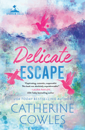 Delicate Escape (Standard Edition)