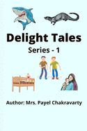Delight Tales: Series - 1