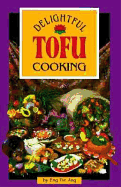 Delightful Tofu Cooking