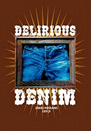 Delirious Denim