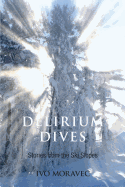 Delirium Dives: Stories from the Ski Slopes