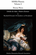 DeLisle de Sales, 'th??tre d'Amour' & Baculard d'Arnaud, 'l'art de Foutre, Ou Paris Foutant'