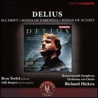 Delius: Sea Drift - Bryn Terfel (baritone); Sally Burgess (mezzo-soprano); Southern Voices; Waynflete Singers;...