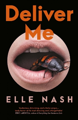 Deliver Me: Longlisted for the Saltire Society Fiction Book of the Year 2024 - Nash, Elle