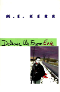 Deliver Us from Evie - Kerr, M E