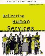 Delivering Human Services: A Learning Approach to Practice
