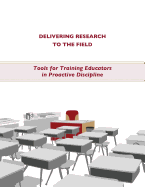 Delivering Research to the Field: Training Educators in Proactive Discipline