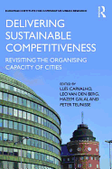 Delivering Sustainable Competitiveness: Revisiting the organising capacity of cities