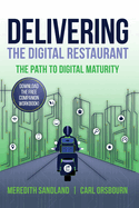 Delivering the Digital Restaurant: The Path to Digital Maturity
