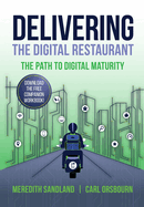Delivering the Digital Restaurant: The Path to Digital Maturity