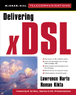 Delivering xDSL - Harte, Lawrence J.