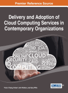 Delivery and Adoption of Cloud Computing Services in Contemporary Organizations