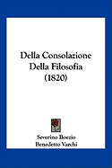 Della Consolazione Della Filosofia (1820)