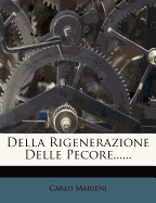 Della Rigenerazione Delle Pecore......