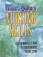 Delmar's Fundamental & Advanced Nursing Skills - Altman, Gaylene, R.N., PH.D., and Buchsel, Patricia, and Coxon, Valeire