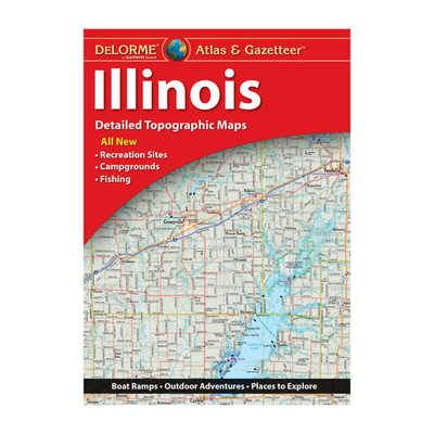 Delorme Atlas & Gazetteer: Illinois - Rand McNally