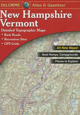 Delorme New Hampshire Vermont Atlas & Gazetteer - Rand McNally