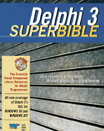 Delphi 3 SuperBible: With CDROM