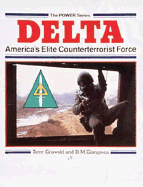 Delta Force: America's Elite Counterterrorist Force