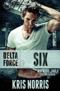 Delta Force: Six