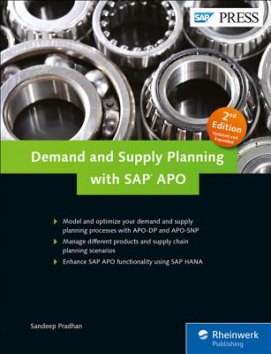 Demand and Supply Planning with SAP APO - Pradhan, Sandeep