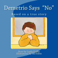 Demetrio Says "no"