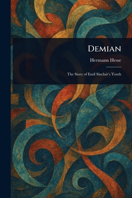 Demian - Hesse, Hermann