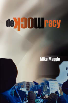 Demockracy - Maggio, Mike