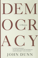 Democracy: A History