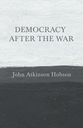 Democracy after the War